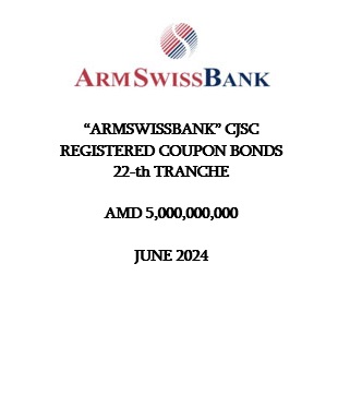 "ARMSWISSBANK" CJSC REGISTERED COUPON BONDS  22-th TRANCHE