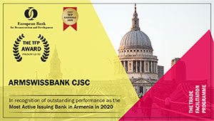 ARMSWISSBANK RECEIVES EBRD AWARD "THE MOST ACTIVE ISSUING BANK IN ARMENIA FOR 2020"
